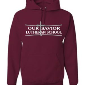 Maroon OSLS adult sizes Jerzees Hoodie 996M with "our savior lutheran school" printed in white across the chest.