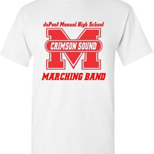 Manual Marching Band white T-shirt G5000 with red "dupont manual high school crimson sound marching band" logo featuring a large letter m.