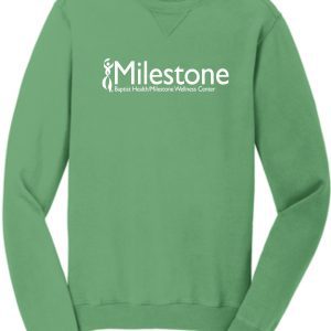 Green Milestone Wellness Center sweatshirt.