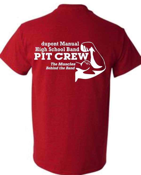 Manual Marching Band Pit Crew T shirt G5000 with a "dupont manual high school band pit crew - the muscles behind the band" text and a muscular arm graphic in white.