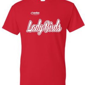 Lyndon Recreation Softball Lady Birds cotton T shirt G8000 with "ladybirds" written in white cursive text above a smaller "lyndon" also in white, centered on the chest area.