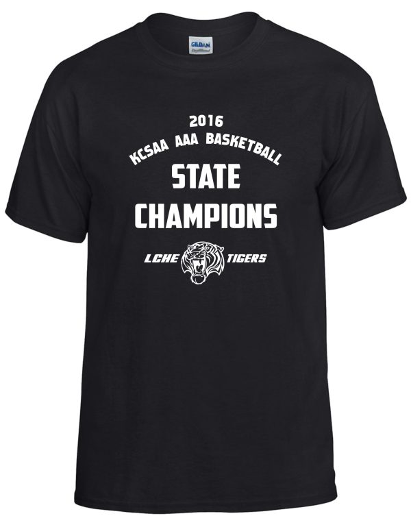 LCHE Tigers STATE CHAMPION Black T shirt G8000 with "2016 khsaa aaa basketball state champions lchs tigers" text and a tiger graphic.