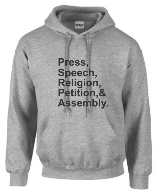 Gray hoodie with First Amendment text.