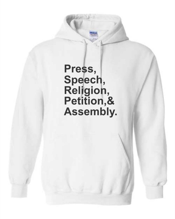 White hoodie with First Amendment rights.