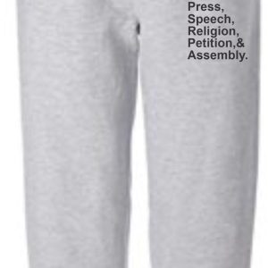 Gray sweatpants with First Amendment rights text.