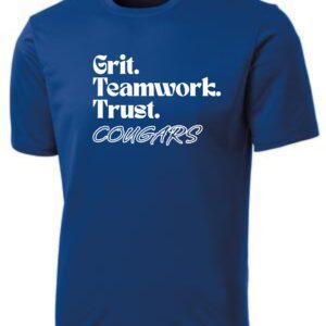 Blue t-shirt with "Grit. Teamwork. Trust. Cougars"